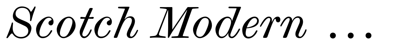 Scotch Modern Micro Italic